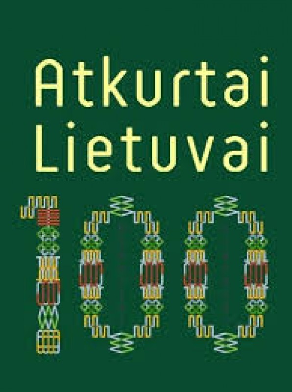 Mylimai Lietuvai 100
